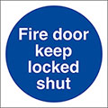 Fire Door Keep Locked Shut - Self Adhesive Sign - Tool and Fixing Suppliers