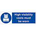 Hi-Vis Vests Must Be Worn - Rigid PVC Sign - Tool and Fixing Suppliers