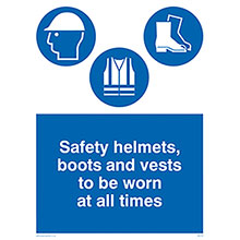 Helmets Boots Vest All Times Rigid PVC Sign