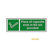 Place Cigarette Ends in Bin Rigid PVC Sign